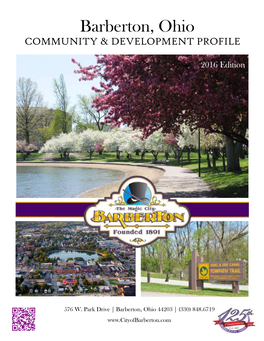 Barberton, Ohio COMMUNITY & DEVELOPMENT PROFILE