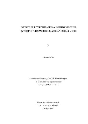 Aspects of Interpretation and Improvisation in the Performance of Brazilian Guitar Music