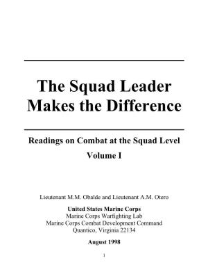 The Squad Leader Makes the Difference