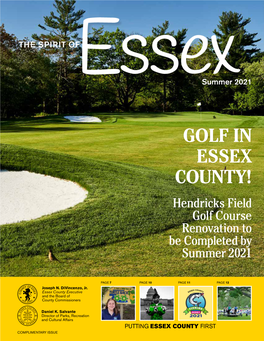 GOLF in ESSEX COUNTY! Hendricks Field Golf Course Renovation to Be Completed by Summer 2021