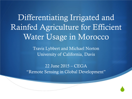 Differentiating Irrigated and Rainfed Agriculture for Efficient Water Usage in Morocco