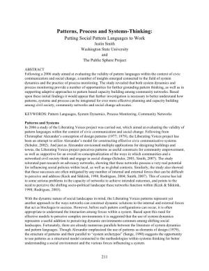 Patterns, Process and Systems-Thinking: Putting Social Pattern Languages to Work Justin Smith Washington State University and the Public Sphere Project