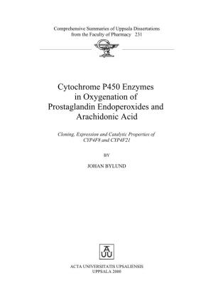 Cytochrome P450 Enzymes in Oxygenation of Prostaglandin Endoperoxides and Arachidonic Acid
