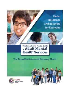 Friends and Family Guide to Adult Mental Health Services
