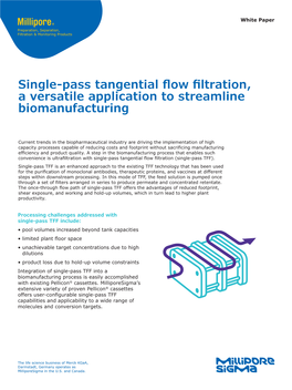 Single-Pass Tangential Flow Filtration, a Versatile Application to Streamline Biomanufacturing