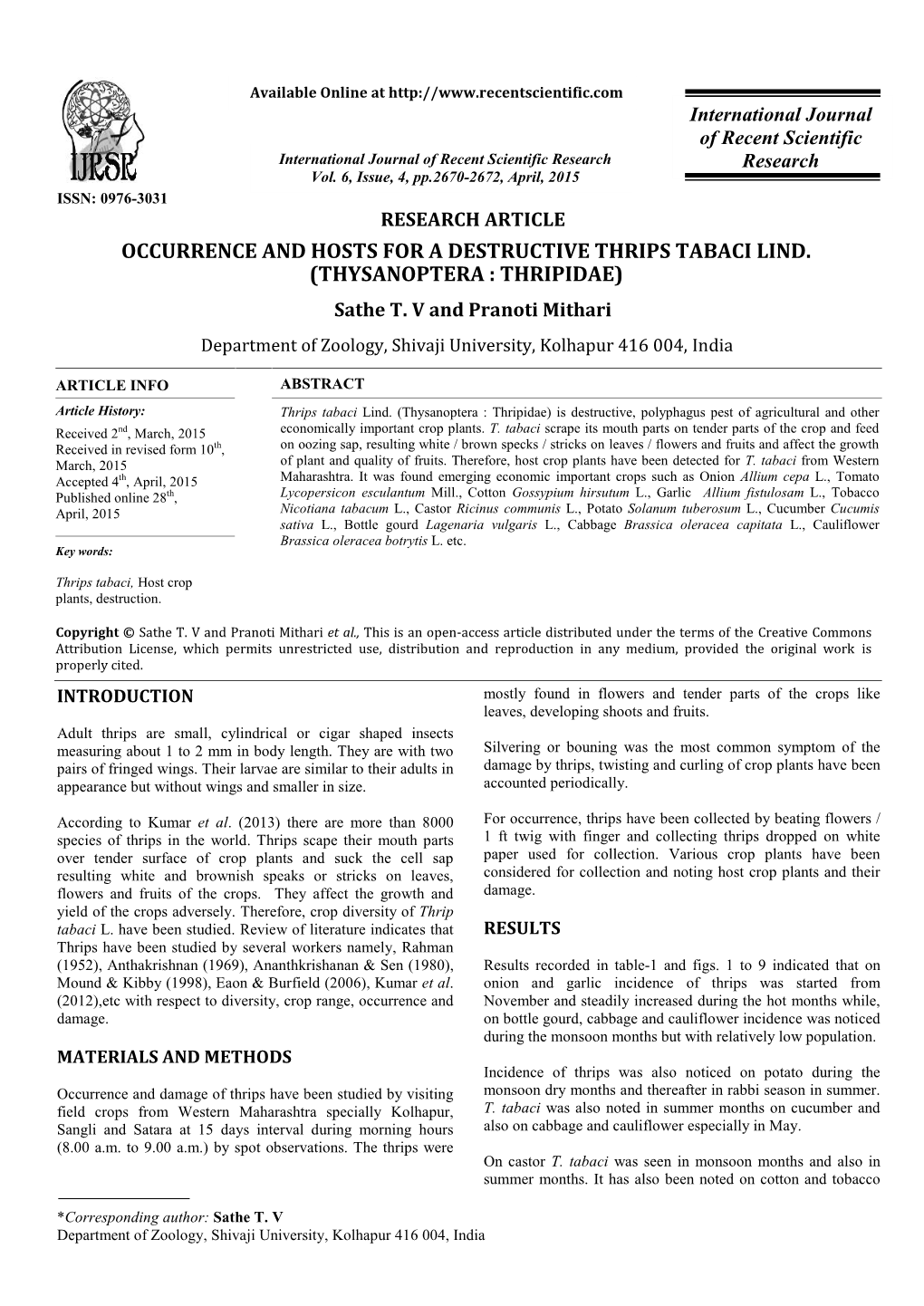 OCCURRENCE and HOSTS for a DESTRUCTIVE THRIPS TABACI LIND. (THYSANOPTERA : THRIPIDAE) Sathe T