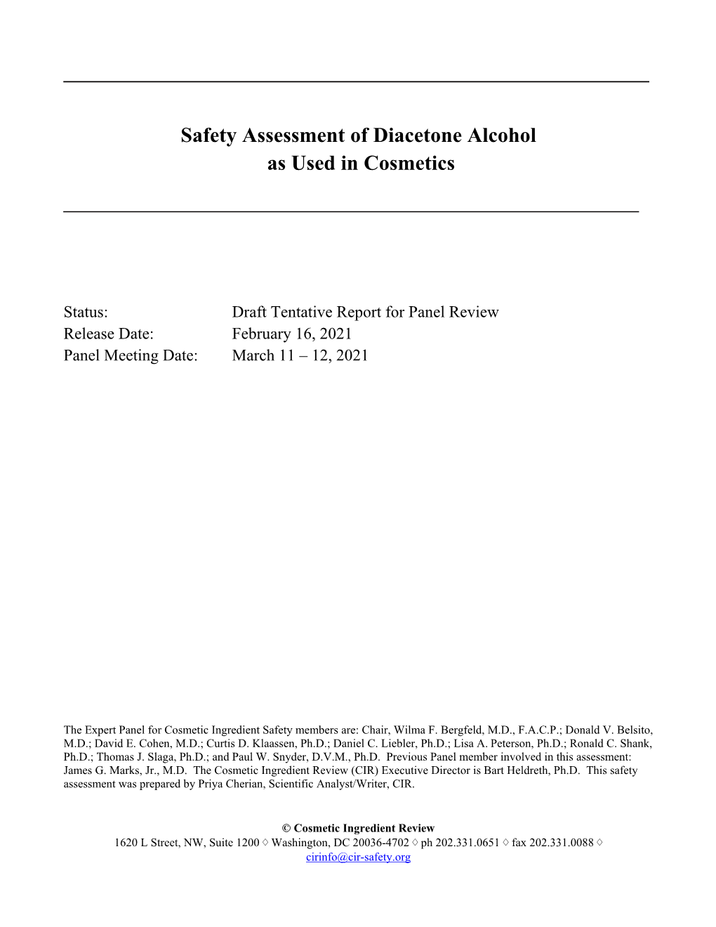 Safety Assessment of Diacetone Alcohol As Used in Cosmetics