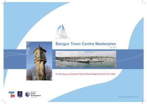 Bangor Town Centre Masterplan July 2011