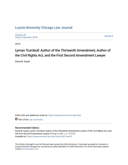 Lyman Trumbull: Author of the Thirteenth Amendment, Author of the Civil Rights Act, and the First Second Amendment Lawyer