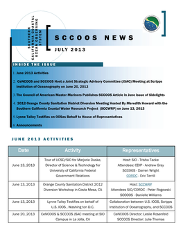 Sccoos News System Southern July 2013 Ocean Observing California Coastal Inside the Issue
