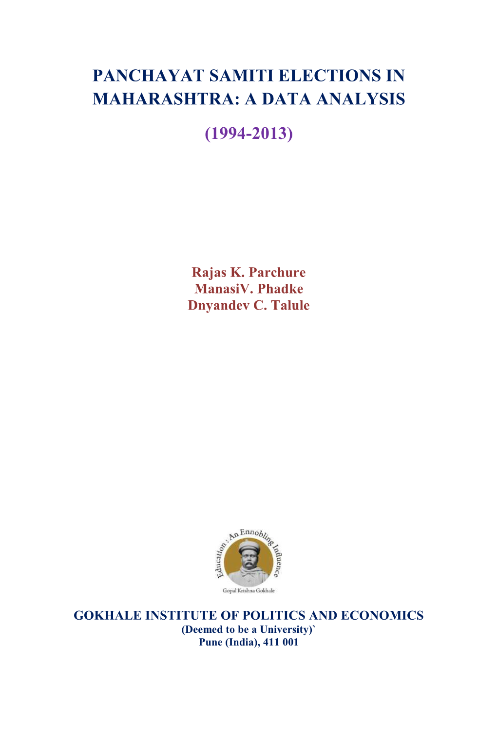 Panchayat Samiti Elections in Maharashtra: a Data Analysis (1994-2013)