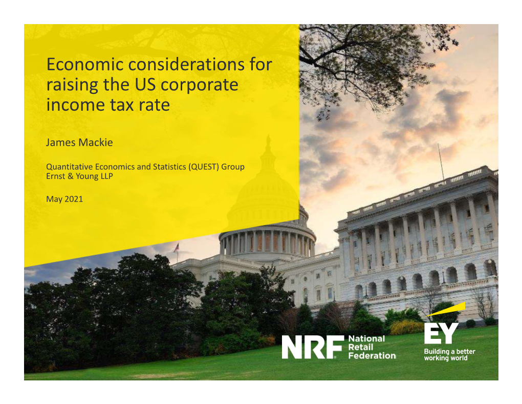 Economic Considerations for Raising the US Corporate Income Tax Rate