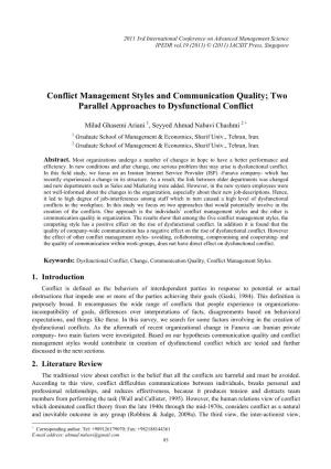 Conflict Management Styles and Communication Quality; Two Parallel Approaches to Dysfunctional Conflict
