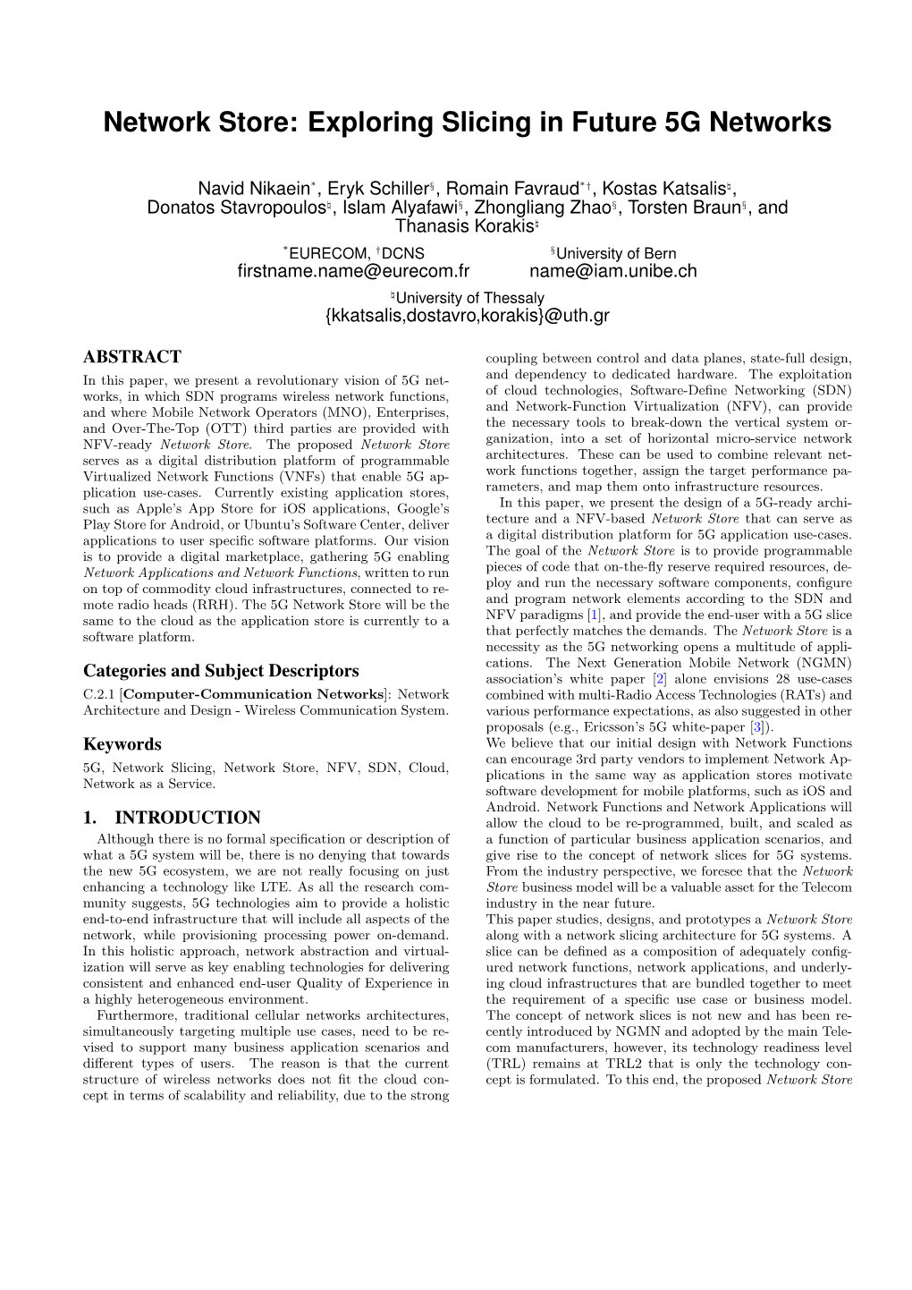 Network Store: Exploring Slicing in Future 5G Networks