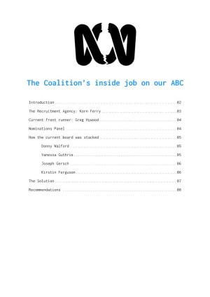 The Coalition's Inside Job on Our