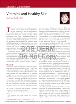 Vitamins and Healthy Skin Zoe Diana Draelos, MD