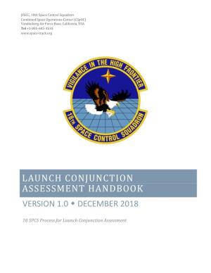 Launch Conjunction Assessment Handbook Version 1.0  December 2018