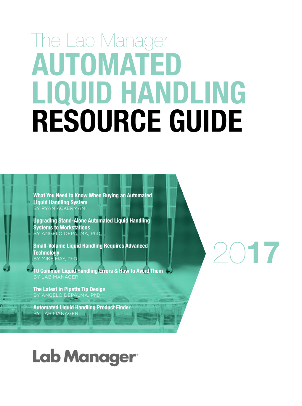 2017 Automated Liquid Handling Resource Guide