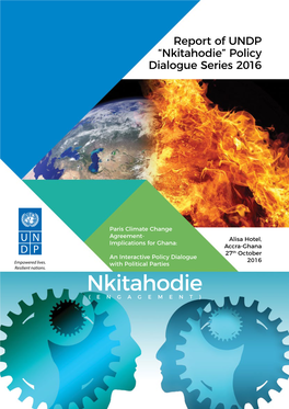 “Nkitahodie” Policy Dialogue Series 2016