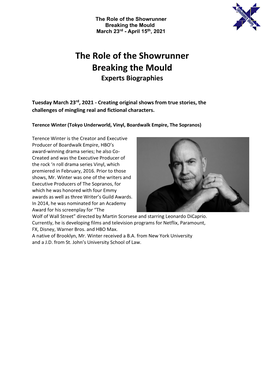 The Role of the Showrunner Breaking the Mould March 23Rd - April 15Th, 2021