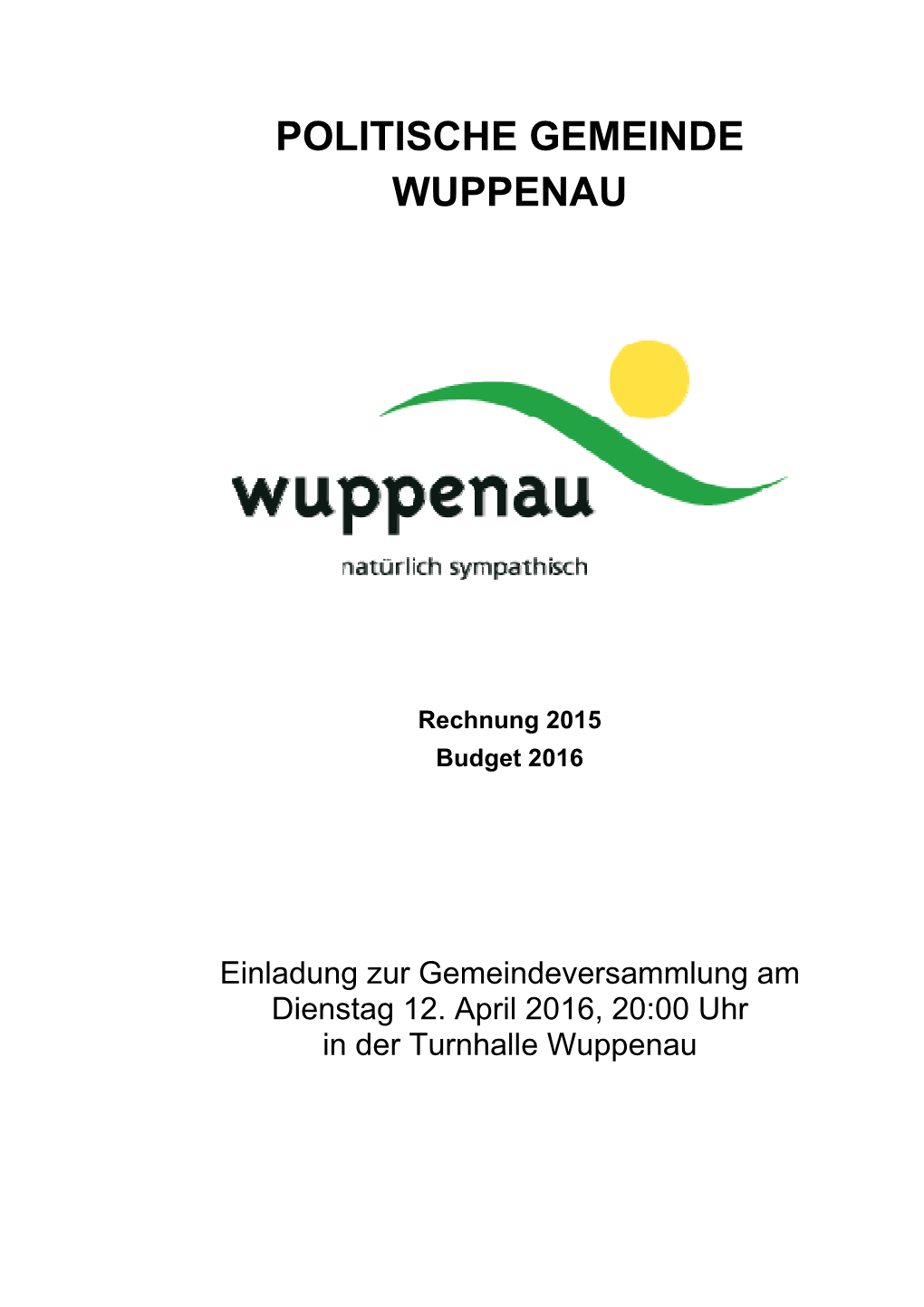 Botschaft Für Gemeindeversammlung Vom 12.4