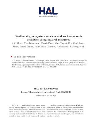 Biodiversity, Ecosystem Services and Socio-Economic Activities Using Natural Resources J.Y
