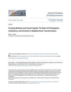 Housing Markets and Social Capital: the Role of Participation, Institutions, and Diversity in Neighborhood Transformation