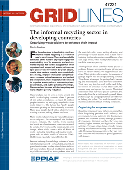 The Informal Recycling Sector in Developing Countries Organizing Waste Pickers to Enhance Their Impact Martin Medina