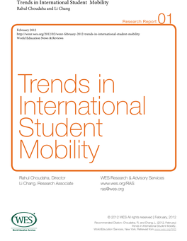 Trends in International Student Mobility Rahul Choudaha and Li Chang