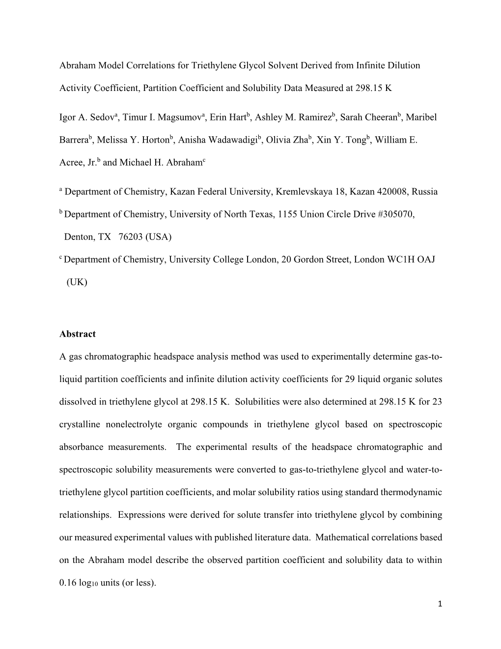 Abraham Model Correlations for Triethylene Glycol Solvent Derived from Infinite Dilution