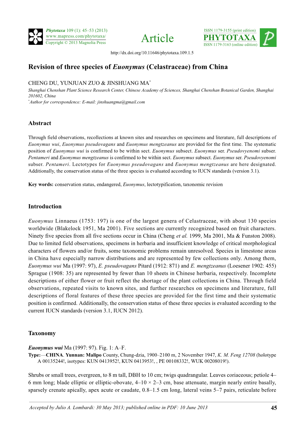 Revision of Three Species of Euonymus (Celastraceae) from China