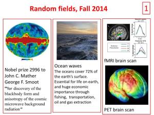 Random Fields, Fall 2014 1