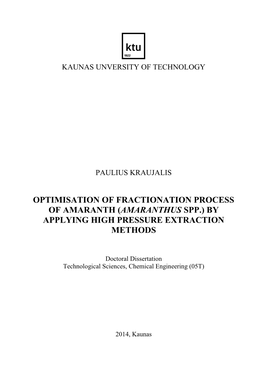 Optimisation of Fractionation Process of Amaranth (Amaranthus Spp.) by Applying High Pressure Extraction Methods