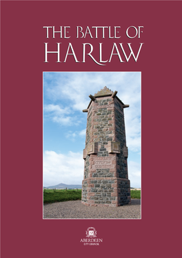 The Battle of Harlaw Was Fought on 24 July 1411