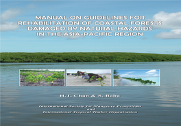 Guidelines for Rehabilitation of Coastal Forests Damaged by Natural Hazards in the Asia-Pacific Region