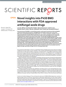 Novel Insights Into P450 BM3 Interactions with FDA-Approved Antifungal Azole Drugs Received: 1 August 2018 Laura N