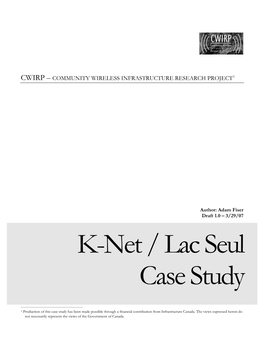 K-Net / Lac Seul Case Study
