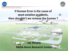 If Human Error Is the Cause of Most Aviation Accidents, Should We