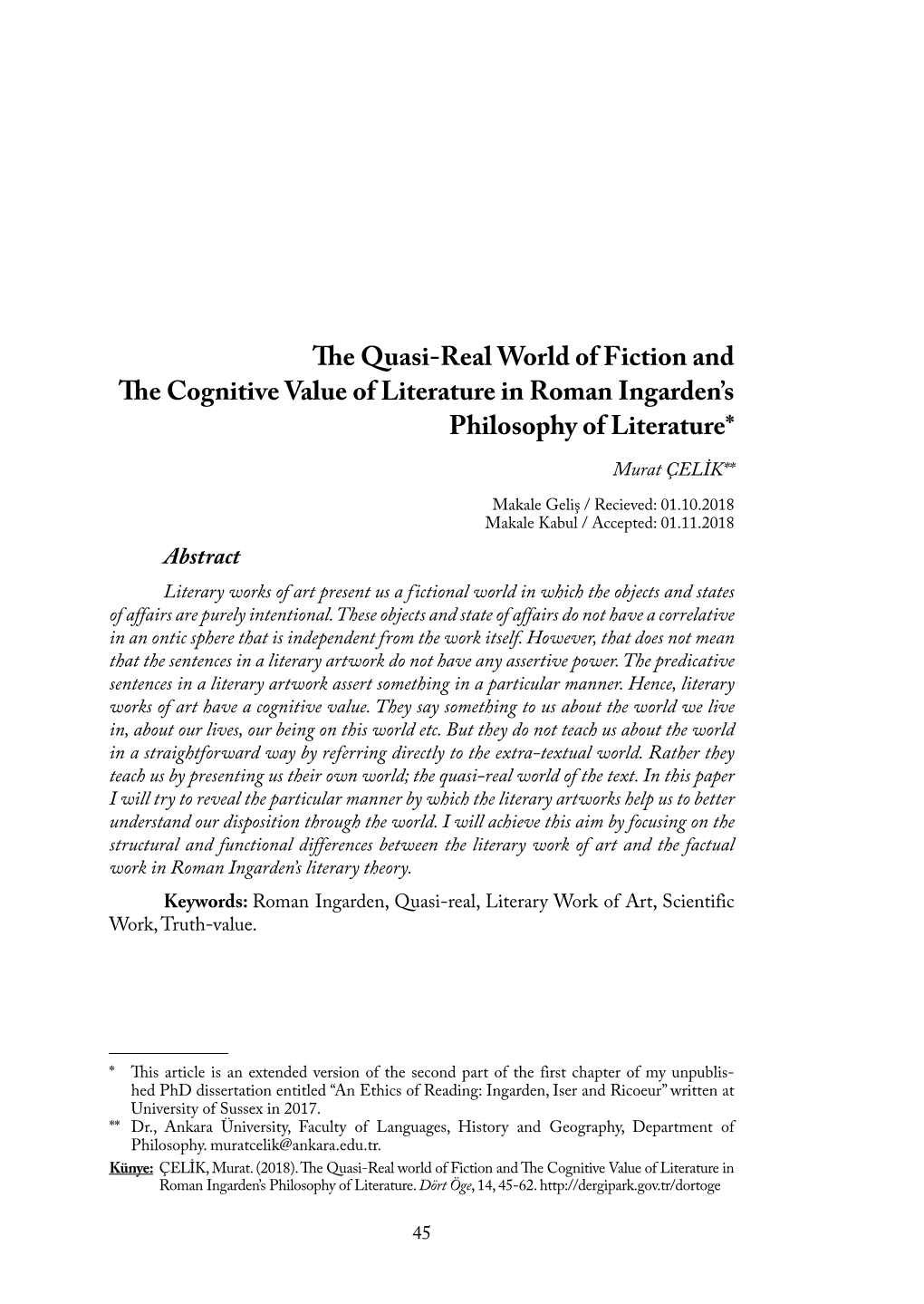 The Quasi-Real World of Fiction and the Cognitive Value Of