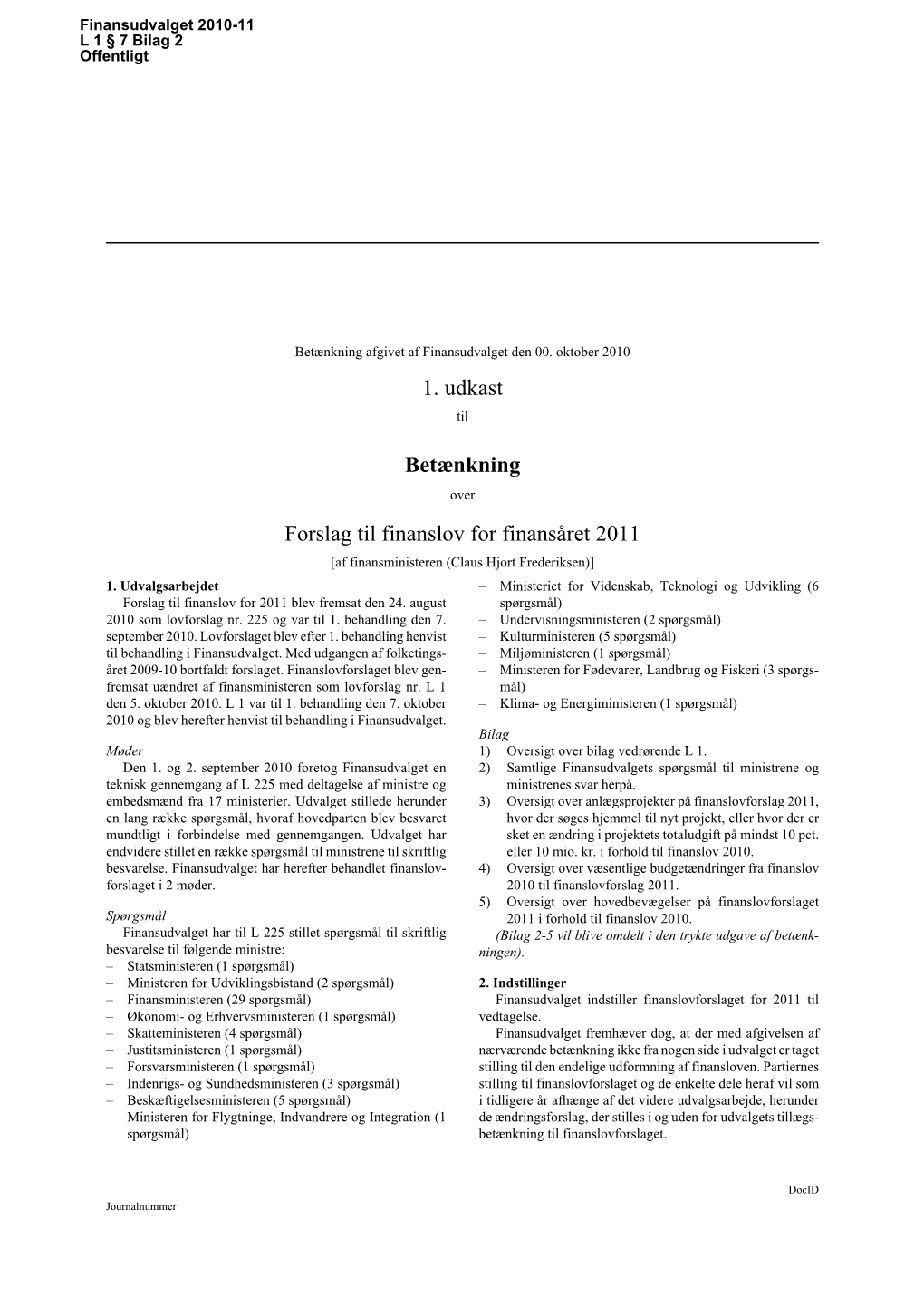 1. Udkast Betænkning Forslag Til Finanslov for Finansåret 2011