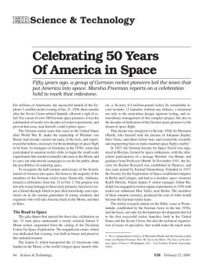 Celebrating 50 Years of America in Space Fifty Years Ago, a Group of German Rocket Pioneers Led the Team That Put America Into Space