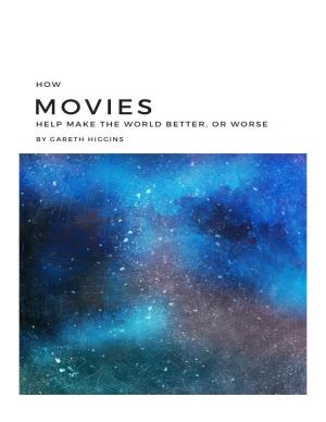How-Movies-Help-Make-The-World