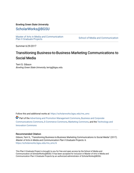 Transitioning Business-To-Business Marketing Communications to Social Media