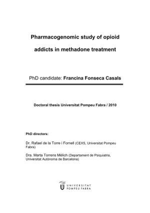Pharmacogenomic Study of Opioid Addicts in Methadone Treatment