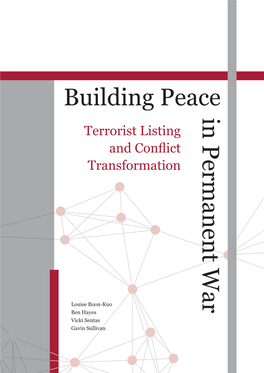 Building Peace in Permanent War: Terrorist Listing & Conflict