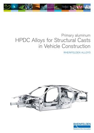 HPDC Alloys for Structural Casts in Vehicle Construction RHEINFELDEN ALLOYS