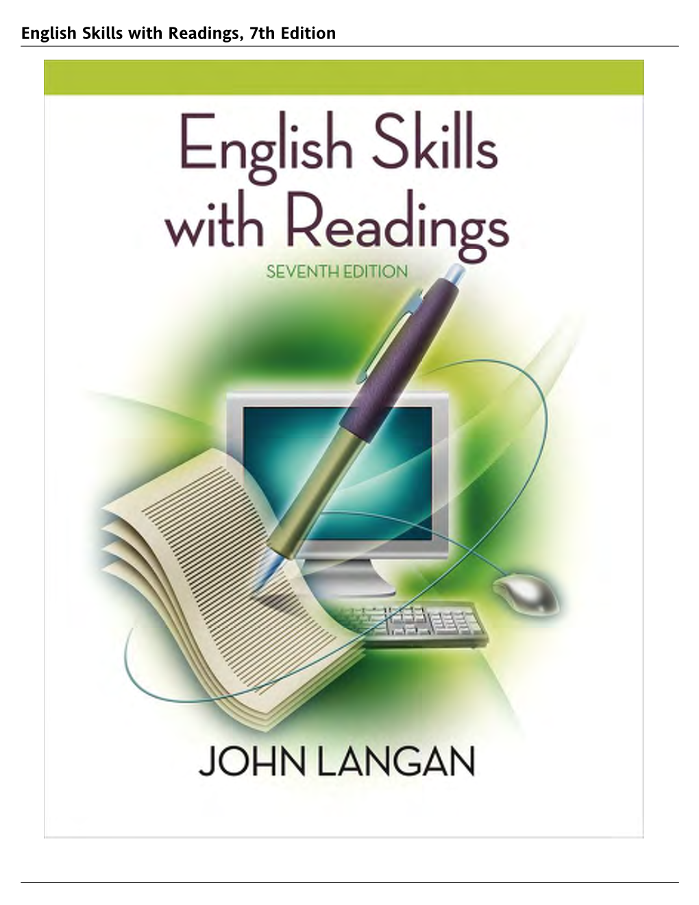 English Skills with Readings, 7Th Edition English Skills with Readings, 7Th Edition