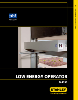 Low Energy Operator D-4990