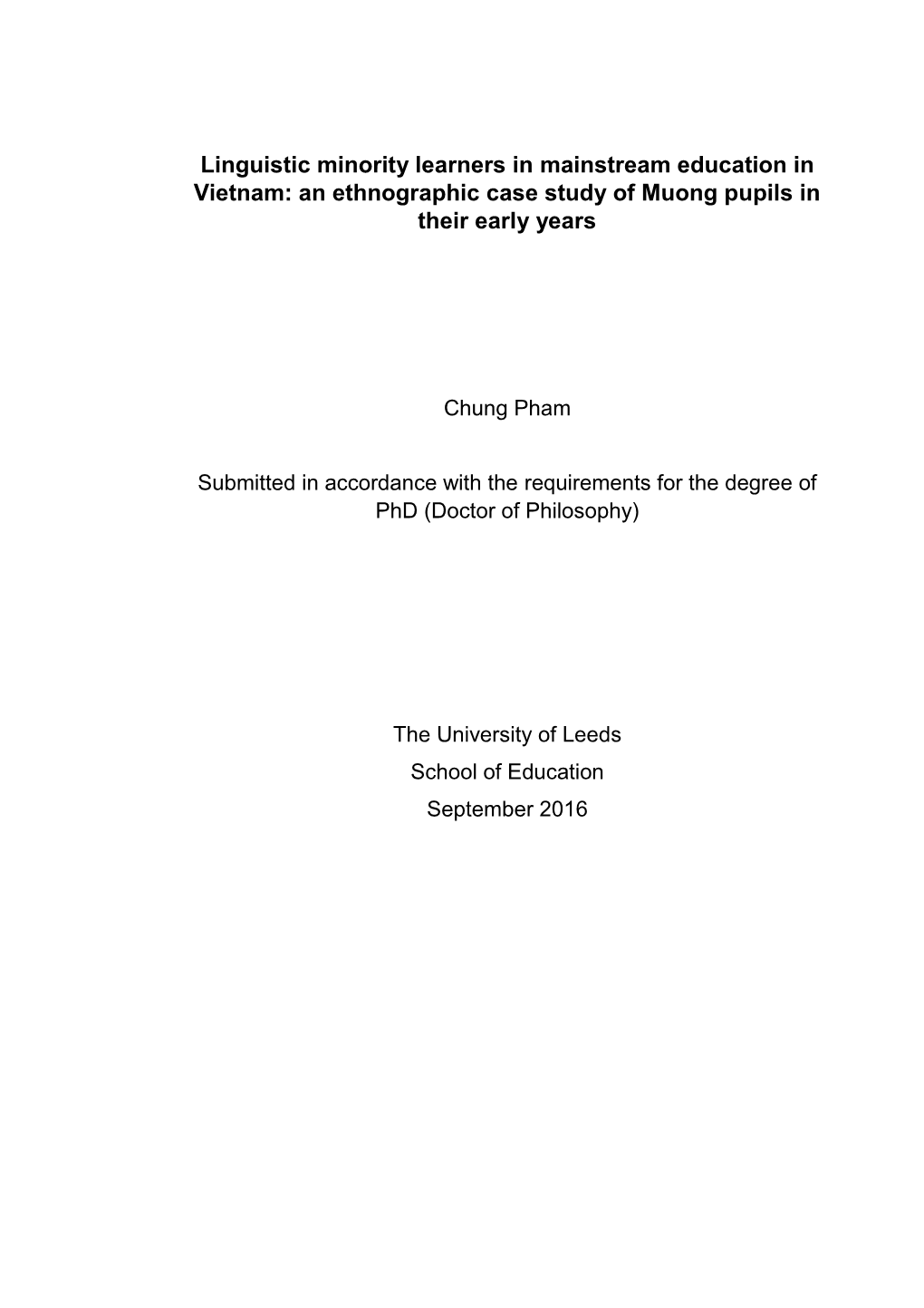 Linguistic Minority Learners in Mainstream Education in Vietnam: an Ethnographic Case Study of Muong Pupils in Their Early Years