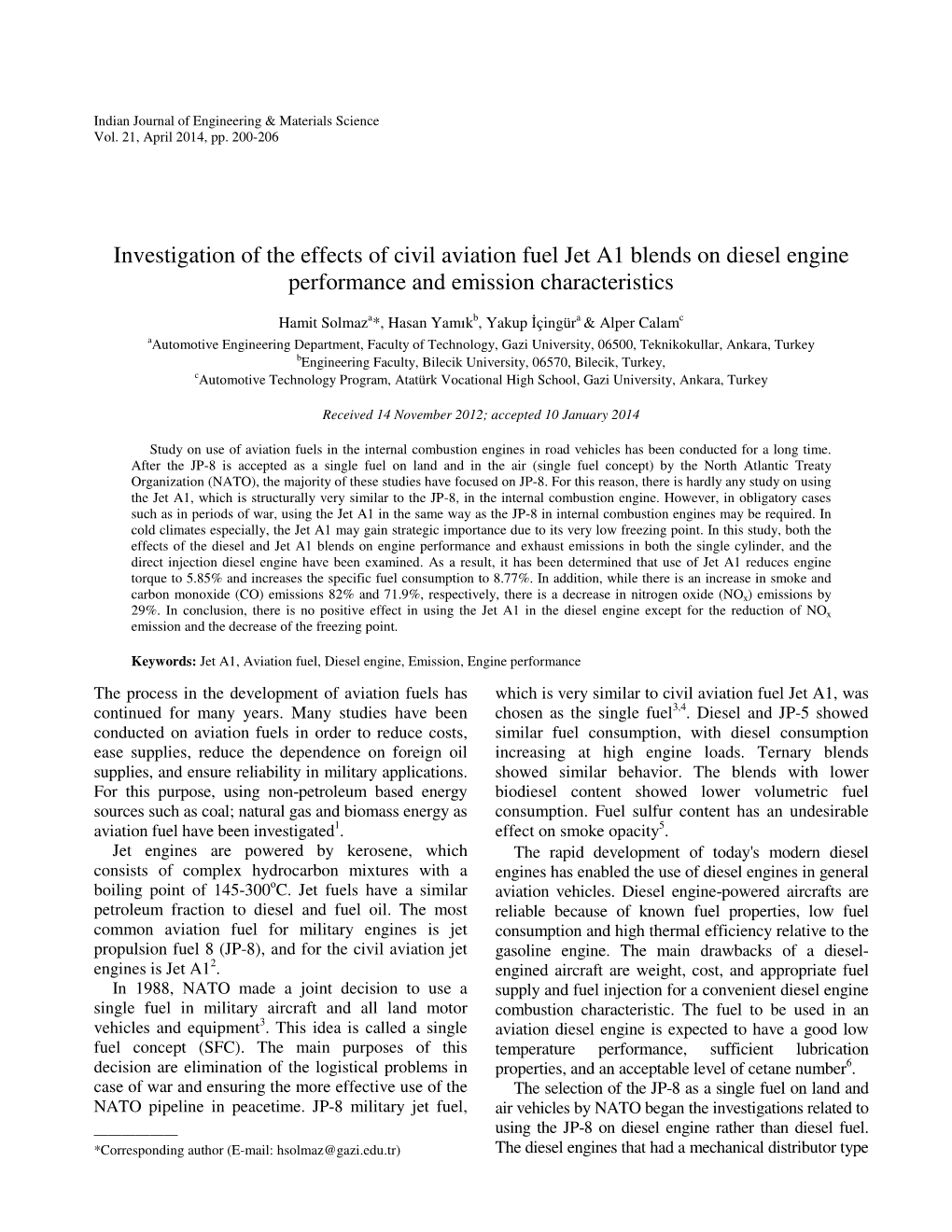 Investigation of the Effects of Civil Aviation Fuel Jet A1 Blends on Diesel Engine Performance and Emission Characteristics